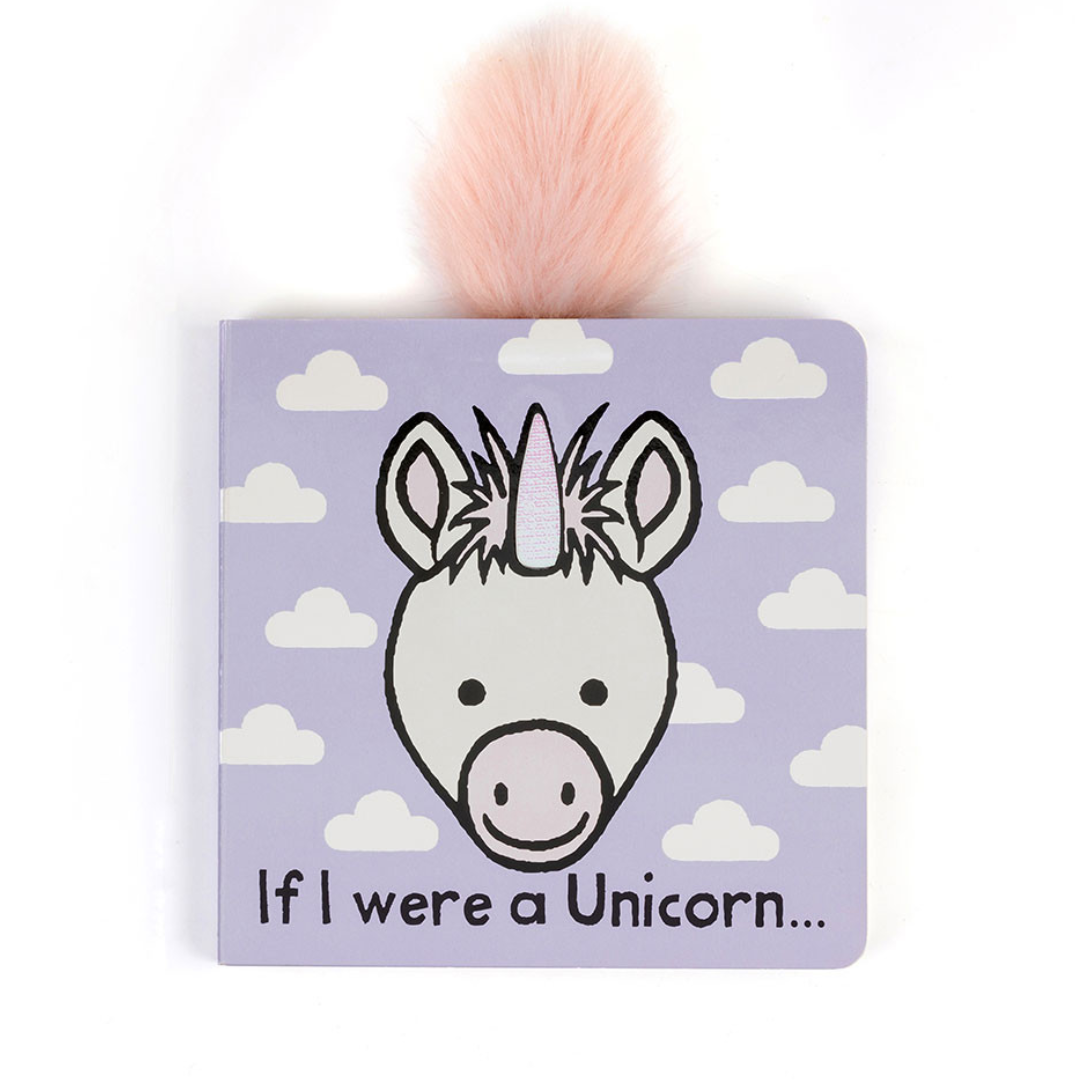 IF I WERE A UNICORN BOARD BOOK