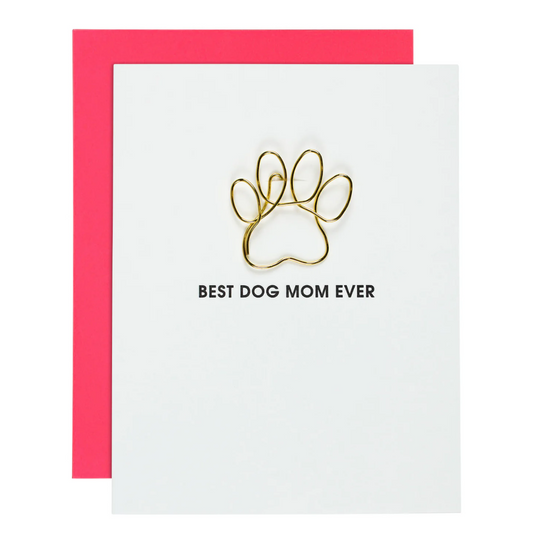 BEST MOM DOG EVER