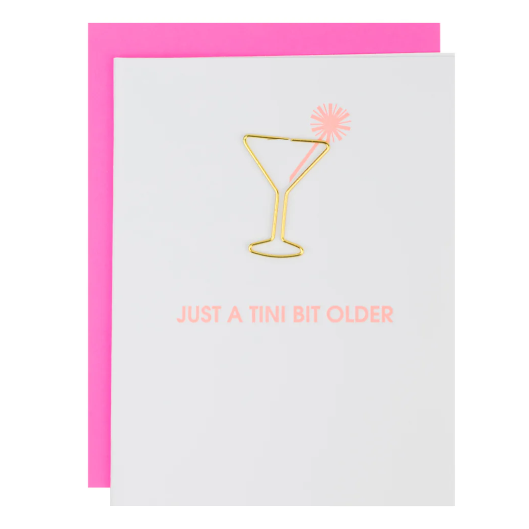 JUST A TINI BIT OLDER CARD