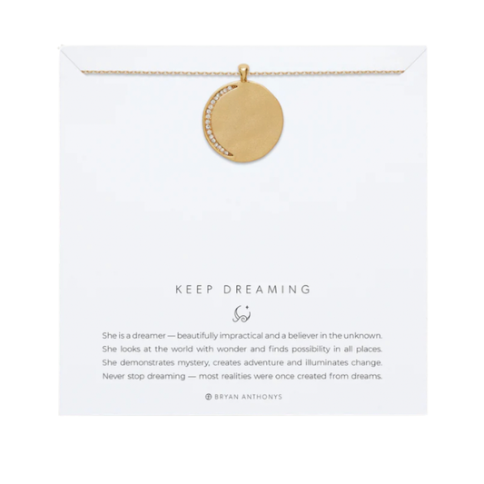 KEEP DREAMING NECKLACE